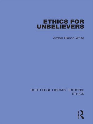 cover image of Ethics for Unbelievers